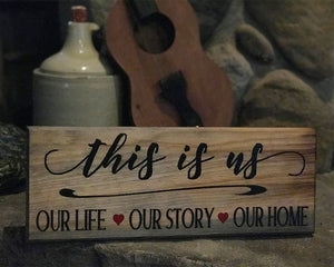 Hand Painted "this is us" Pine Plaque